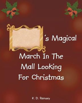 portada 's Magical March In The Mall Looking For Christmas