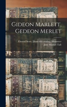 portada Gideon Marlett, Gedeon Merlet (en Inglés)