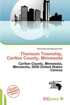 thomson township, carlton county, minnesota (en Inglés)