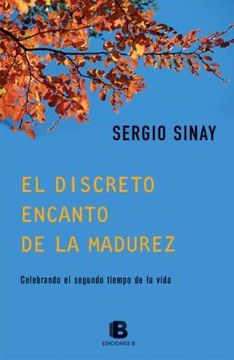 portada El discreto encanto de la madurez (in Spanish)