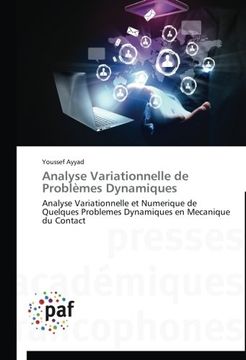 portada Analyse Variationnelle de Problèmes Dynamiques: Analyse Variationnelle et Numerique de Quelques Problemes Dynamiques en Mecanique du Contact