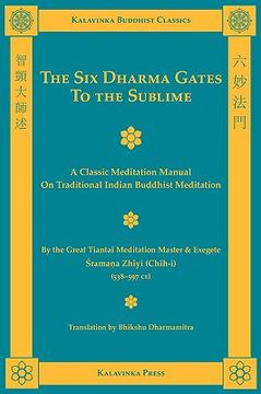 the six dharma gates to the sublime (en Inglés)