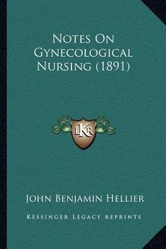 portada notes on gynecological nursing (1891)