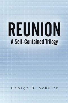 portada Reunion: A Self-Contained Trilogy