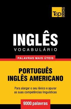 portada Vocabulário Português-Inglês americano - 9000 palavras mais úteis (en Portugués)