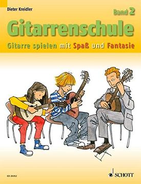 portada Gitarrenschule 2: Gitarre spielen mit Spaß und Fantasie - Neufassung. Band 2. Gitarre