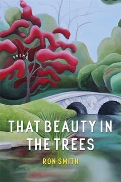 portada That Beauty in the Trees: Poems (en Inglés)