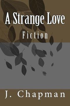 portada A Strange Love (en Inglés)