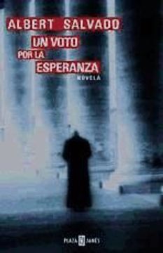 portada Un Voto por la Esperanza (in Spanish)