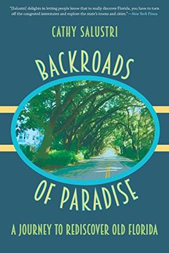 portada Backroads of Paradise: A Journey to Rediscover Old Florida (in English)