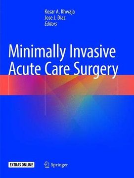 portada Minimally Invasive Acute Care Surgery (en Inglés)