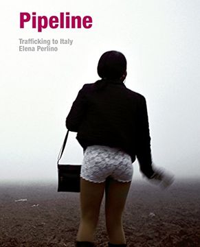 portada Pipeline: Trafficking in Italy (en Inglés)