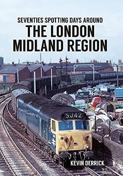 portada Seventies Spotting Days Around the London Midland Region (en Inglés)