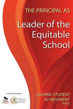 portada the principal as leader of the equitable school