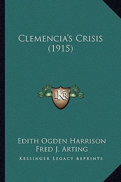 portada clemencia's crisis (1915) (en Inglés)