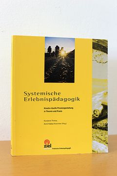 portada Systemische Erlebnispädagogik. Kreativ-Rituelle Prozessgestaltung in Theorie und Praxis (en Alemán)