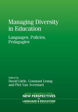 portada Managing Diversity in Education: Languages, Policies, Pedagogies (en Inglés)