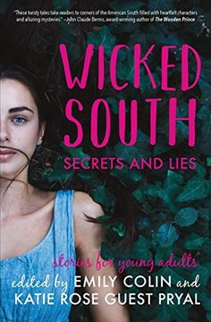 portada Wicked South: Secrets and Lies: Stories for Young Adults (en Inglés)