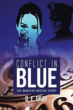 portada Conflict in Blue: The Marissa Ortega Story (en Inglés)