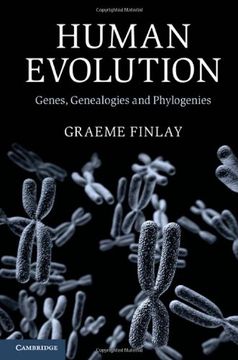portada Human Evolution: Genes, Genealogies and Phylogenies