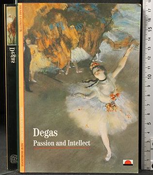 portada Degas Passion and Intellect (New Horizons) (in English)