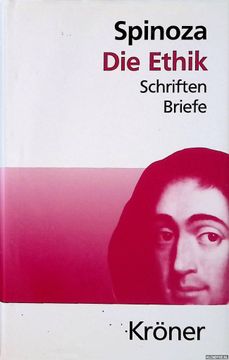 portada Die Ethik: Schriften, Briefe (en Alemán)