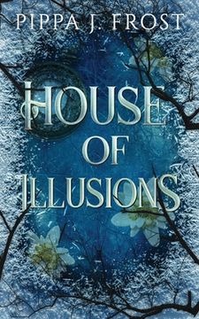 portada House of Illusions (en Inglés)
