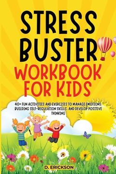 portada Stress-Buster Workbook for Kids (en Inglés)
