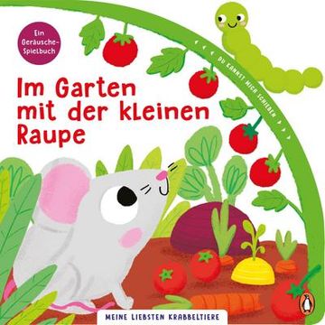 portada Meine Liebsten Krabbeltiere - im Garten mit der Kleinen Raupe (en Alemán)