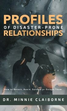 portada Profiles of Disaster-Prone Relationships (en Inglés)