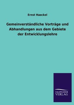 portada Gemeinverstandliche Vortrage Und Abhandlungen Aus Dem Gebiete Der Entwicklungslehre (German Edition)