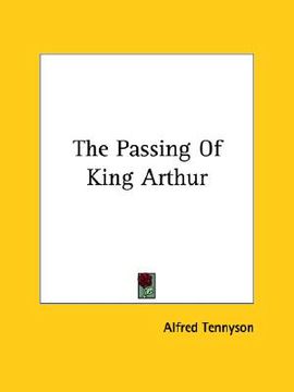 portada the passing of king arthur (en Inglés)