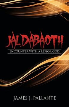 portada Jaldabaoth: Encounter with a Lessor God (en Inglés)