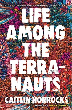 portada Life Among the Terranauts (en Inglés)