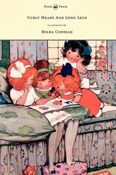 portada curly heads and long legs - illustrated by hilda cowham (en Inglés)