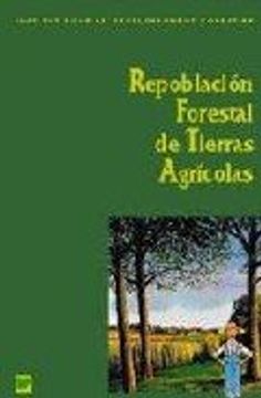 portada repoblacion forestal tierras agric.