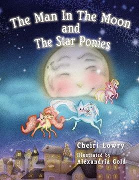 portada The man in the Moon and the Star Ponies (You are Unstoppable) 