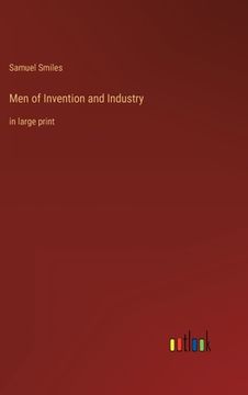 portada Men of Invention and Industry: in large print (en Inglés)