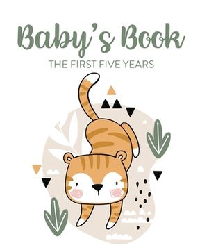 portada Baby's Book The First Five Years: Memory Keeper First Time Parent As You Grow Baby Shower Gift (en Inglés)