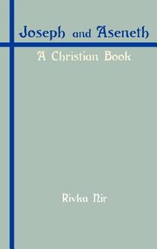 portada joseph and aseneth: a christian book (en Inglés)