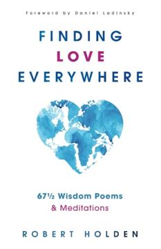 portada Finding Love Everywhere: 67 1/2 Wisdom Poems and Meditations