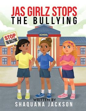 portada JAS GIRLZ Stop The Bullying (en Inglés)