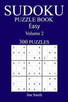 portada 300 Easy Sudoku Puzzle Book: Volume 2 (en Inglés)