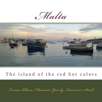 portada Malta: The island of the red hot colors