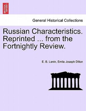 portada russian characteristics. reprinted ... from the fortnightly review. (en Inglés)