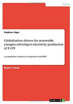 portada globalization drivers for renewable energies referring to electricity production of e.on (en Inglés)