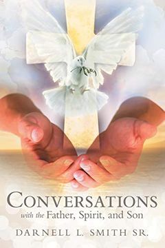 portada Conversations With the Father, Spirit, and son (en Inglés)