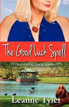portada the good luck spell (in English)
