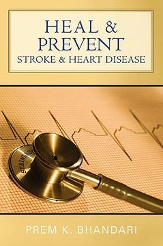 portada heal & prevent stroke & heart disease (en Inglés)