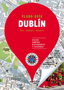 portada Dublín (Plano-Guía): Visitas, Compras, Restaurantes y Escapadas
